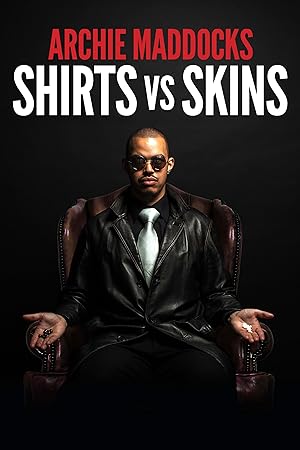 Archie Maddocks: Shirts vs Skins