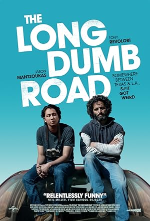 The Long Dumb Road