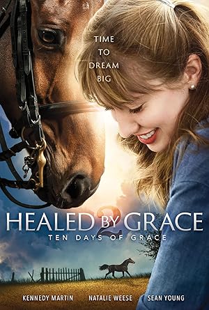 Healed by Grace 2 : Ten Days of Grace