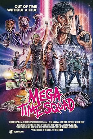 Mega Time Squad