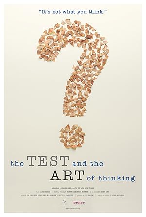 The Test and the Art of Thinking