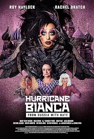 Hurricane Bianca: From Russia with Hate