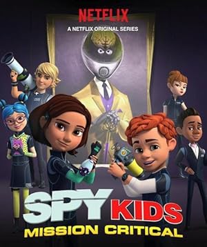 Spy Kids: Mission Critical