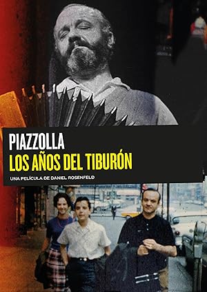 Piazzolla: The Years of the Shark