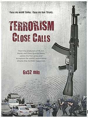 Terrorism Close Calls