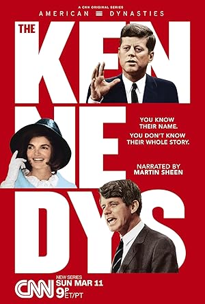 American Dynasties: The Kennedys