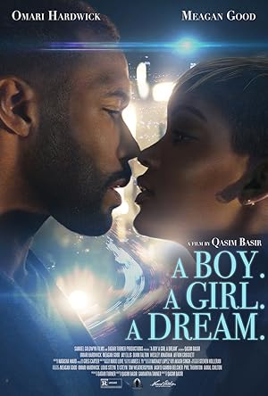 A Boy. A Girl. A Dream