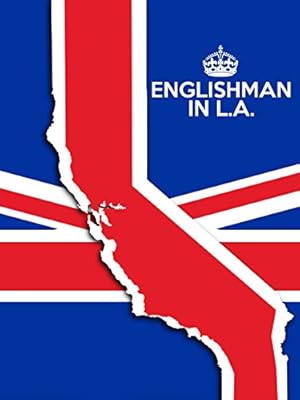 Englishman In L.A.