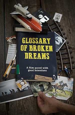 Glossary of Broken Dreams