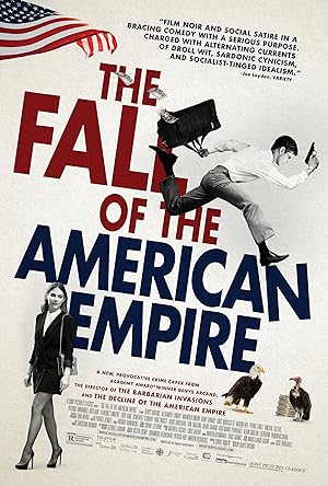 The Fall of the American Empire