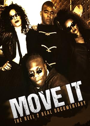 Move It: The Reel 2 Real Documentary