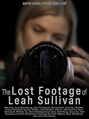 The Lost Footage of Leah Sullivan