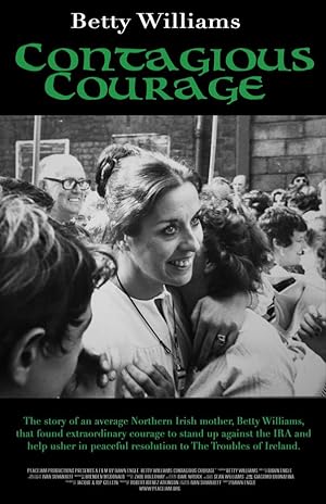 Betty Williams: Contagious Courage