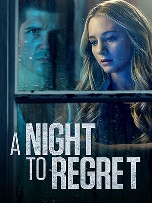 A Night to Regret