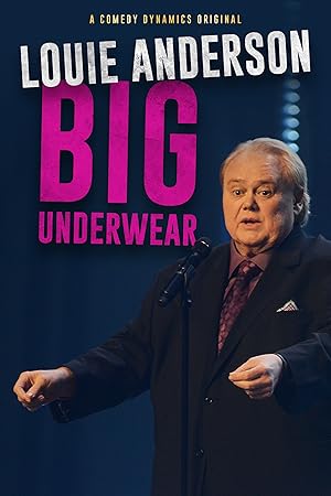 Louie Anderson: Big Underwear