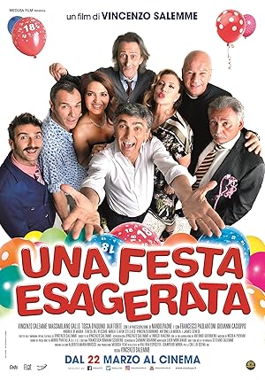 Una festa esagerata