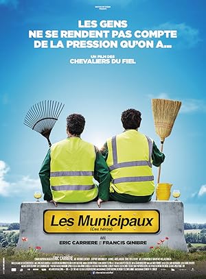 Les Municipaux, ces héros