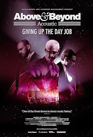 Above & Beyond: Giving Up the Day Job