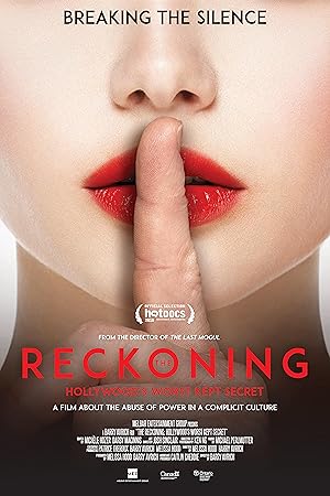 The Reckoning: Hollywood's Worst Kept Secret