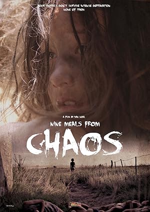 Nine Meals from Chaos