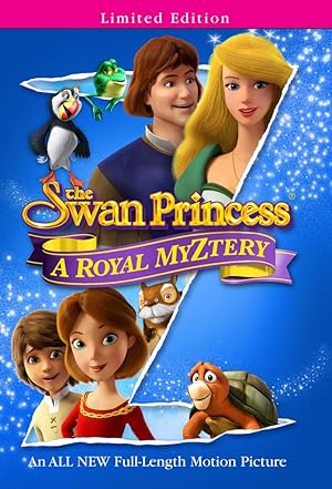 The Swan Princess: A Royal Myztery