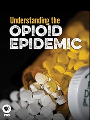 Understanding the Opioid Epidemic