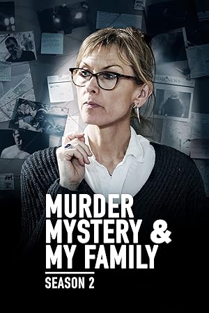 Murder, Mystery and My Family