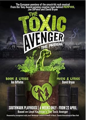 The Toxic Avenger: The Musical