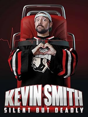 Kevin Smith: Silent but Deadly