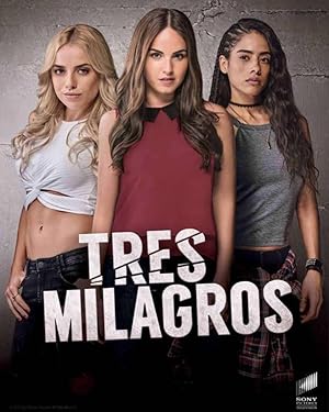 Tres milagros