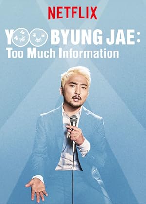 Yoo Byung Jae: Too Much Information