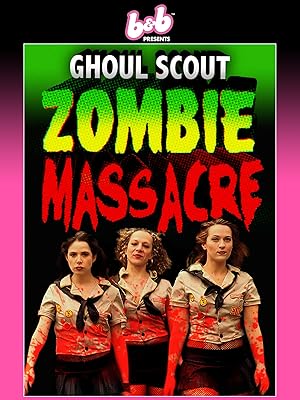 Ghoul Scout Zombie Massacre