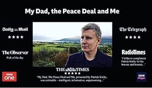 My Dad, the Peace Deal and Me