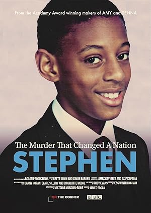 Stephen: The Murder that Changed a Nation