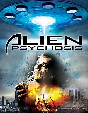 Alien Psychosis