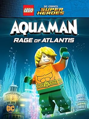 LEGO DC Comics Super Heroes: Aquaman - Rage of Atlantis