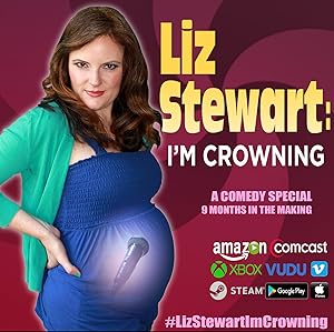 Liz Stewart: I'm Crowning