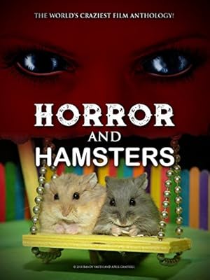 Horror and Hamsters