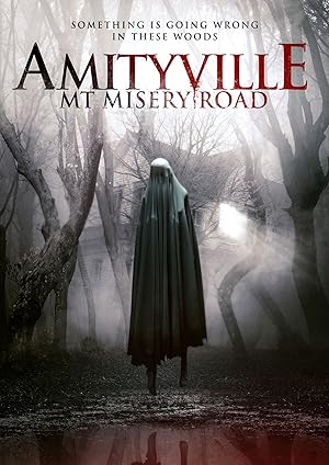 Amityville: Mt Misery Road