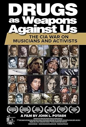 Drugs as Weapons Against Us: The CIA War on Musicians and Activists