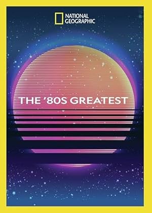 The '80s Greatest