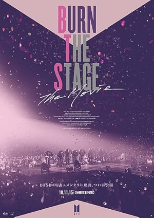 Burn the Stage: The Movie