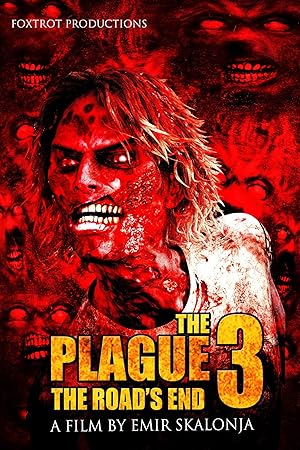 The Plague 3: The Road's End