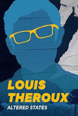 Louis Theroux: Altered States