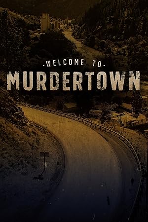 Welcome To Murdertown