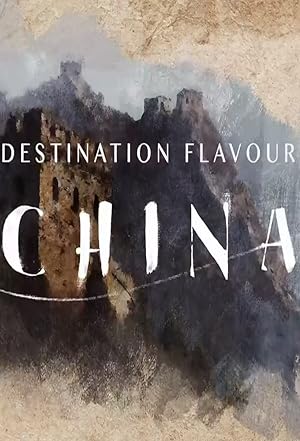 Destination Flavour - China