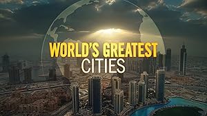 World's Greatest Cities