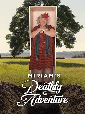 Miriam's Dead Good Adventure