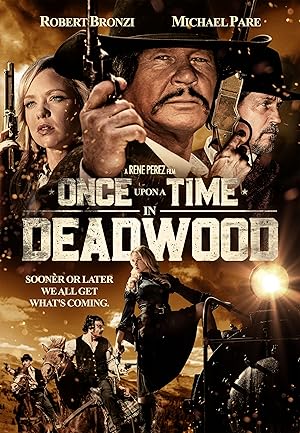 Once Upon a Time in Deadwood