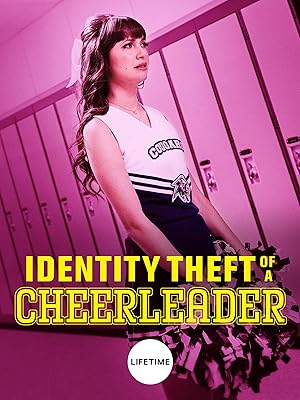 Identity Theft of a Cheerleader